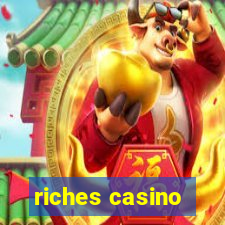 riches casino