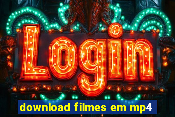 download filmes em mp4