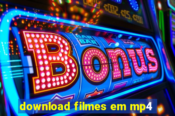 download filmes em mp4