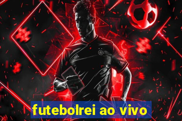 futebolrei ao vivo