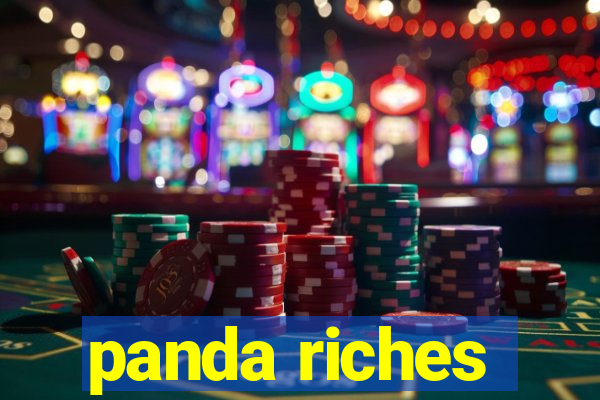 panda riches