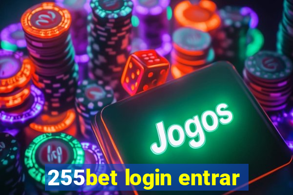 255bet login entrar