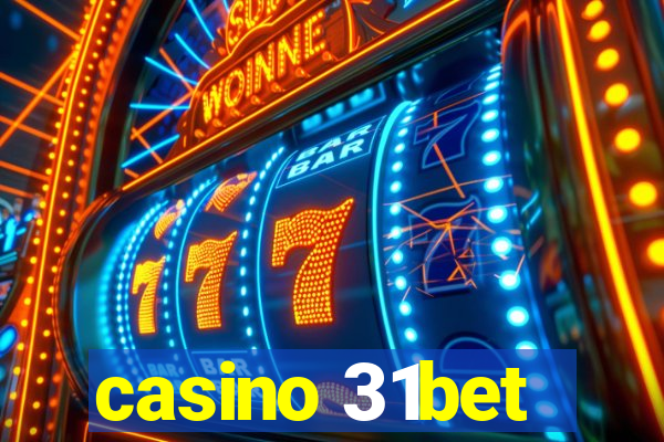 casino 31bet