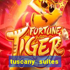 tuscany suites casino hotel las vegas