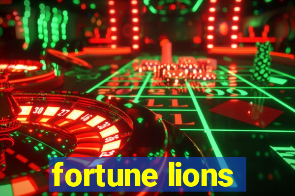 fortune lions