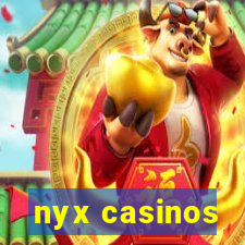 nyx casinos