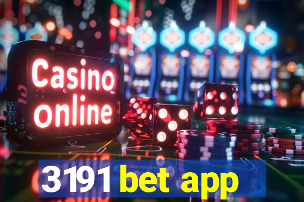 3191 bet app