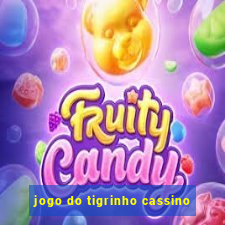 jogo do tigrinho cassino