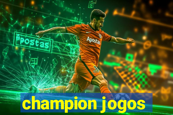 champion jogos