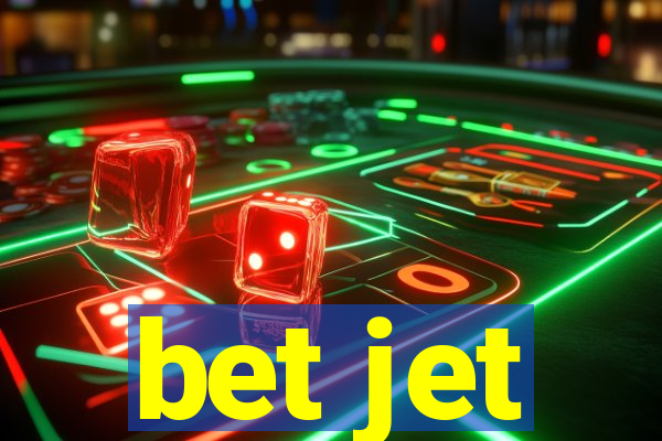 bet jet