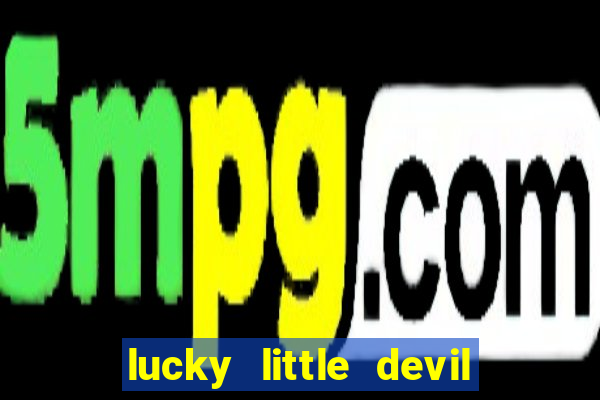 lucky little devil slot free play