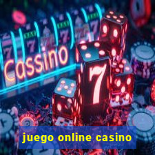 juego online casino