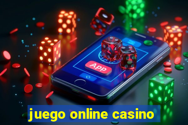 juego online casino