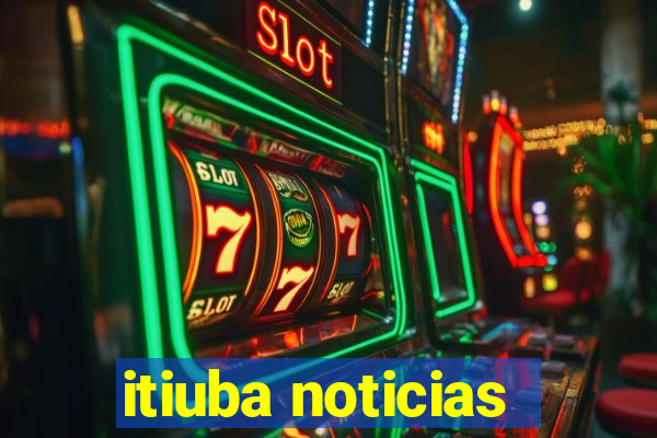 itiuba noticias