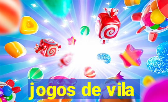 jogos de vila