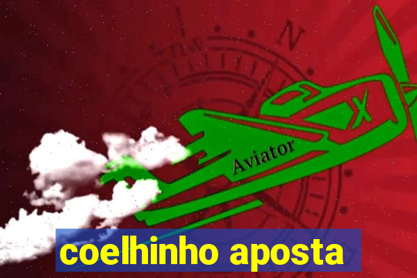 coelhinho aposta