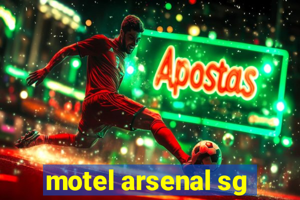 motel arsenal sg