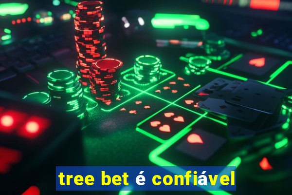 tree bet é confiável