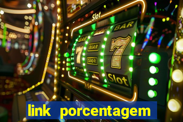 link porcentagem slots pg