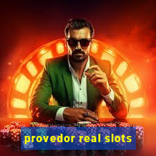 provedor real slots