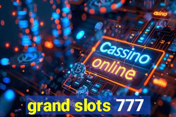 grand slots 777