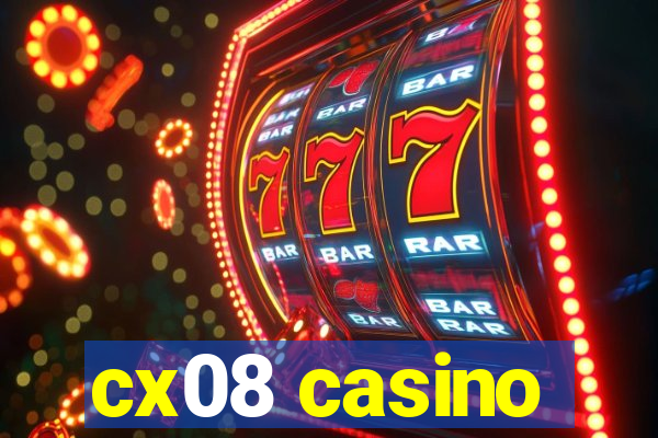 cx08 casino