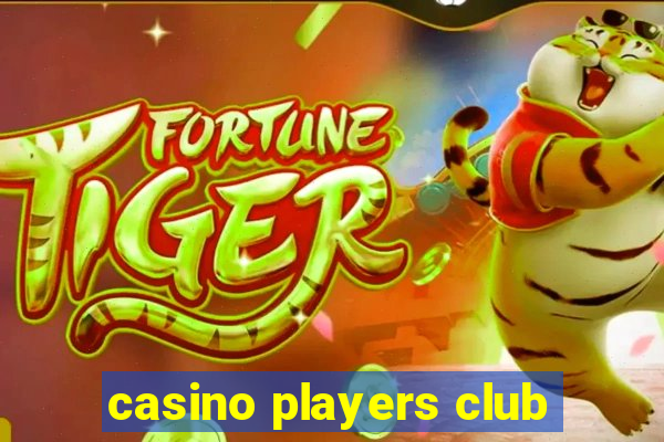 casino players club