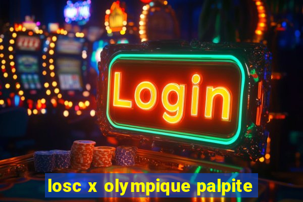 losc x olympique palpite