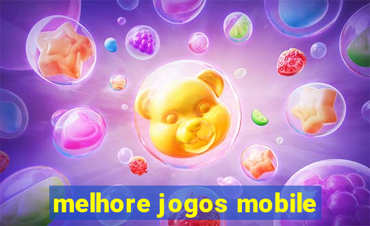 melhore jogos mobile