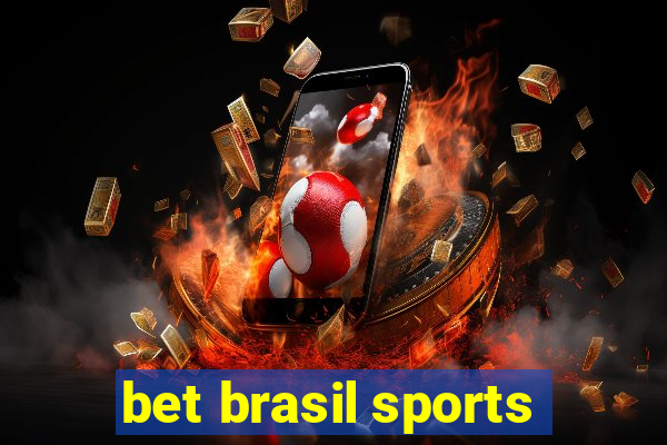 bet brasil sports