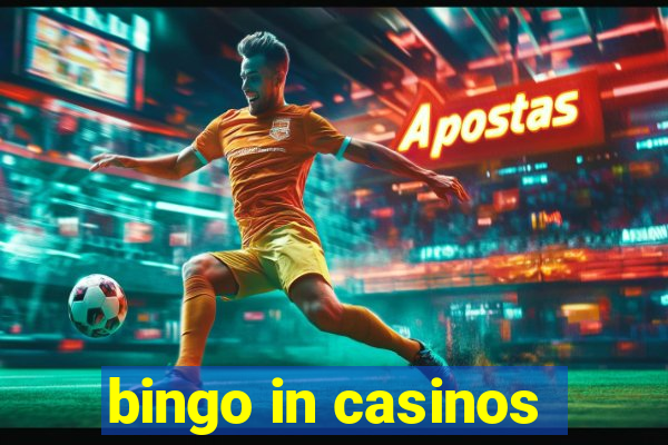 bingo in casinos