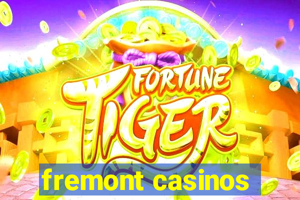 fremont casinos