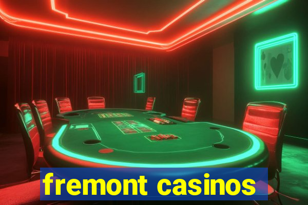 fremont casinos