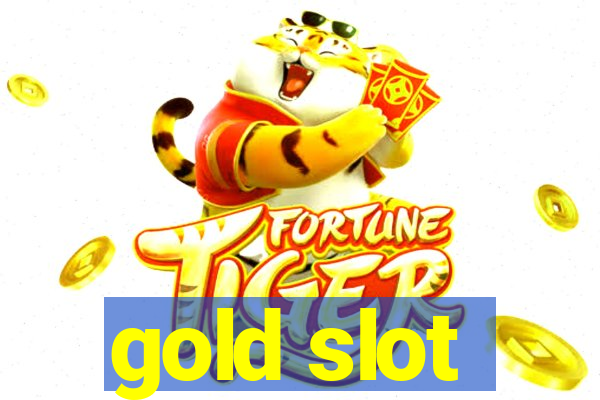 gold slot