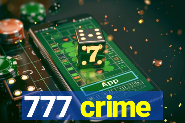 777 crime