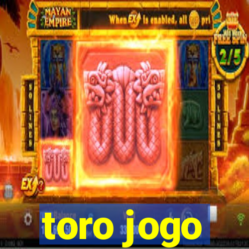 toro jogo