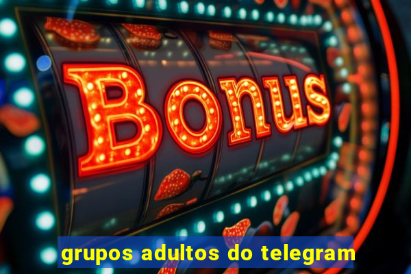 grupos adultos do telegram