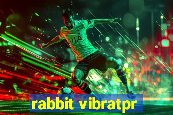 rabbit vibratpr