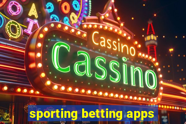 sporting betting apps