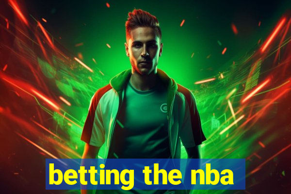 betting the nba