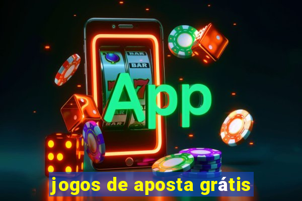 jogos de aposta grátis