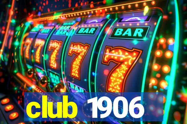 club 1906