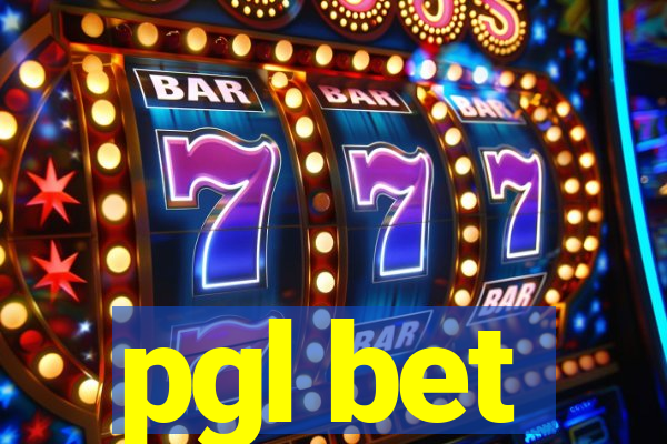 pgl bet