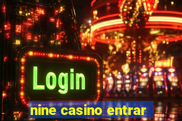 nine casino entrar