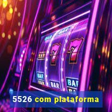 5526 com plataforma