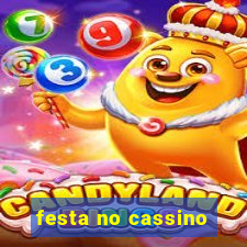 festa no cassino