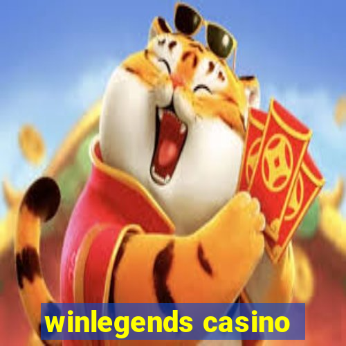 winlegends casino