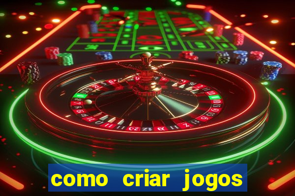 como criar jogos de aposta