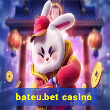 bateu.bet casino