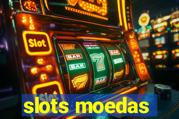 slots moedas